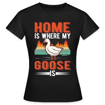 La maison est l’endroit où mon oie est Oie Oie Oie - T-shirt Femme - noir - Devant - AI Model Female 172 dark (172cm)