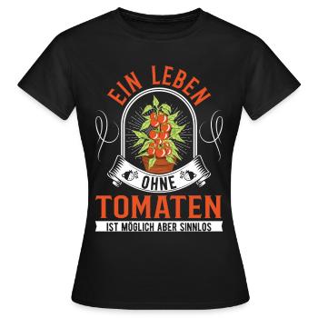 A life without tomatoes is possible But pointless - Women's T-Shirt - black - Front - AI Model Female 172 dark (172cm)