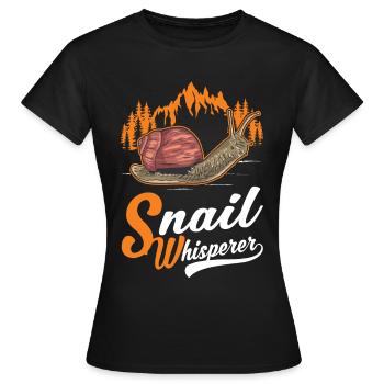 Schnecken Flüsterer Snail Whisperer - Frauen T-Shirt - Schwarz - Vorne - AI Model Female 172 dark (172cm)
