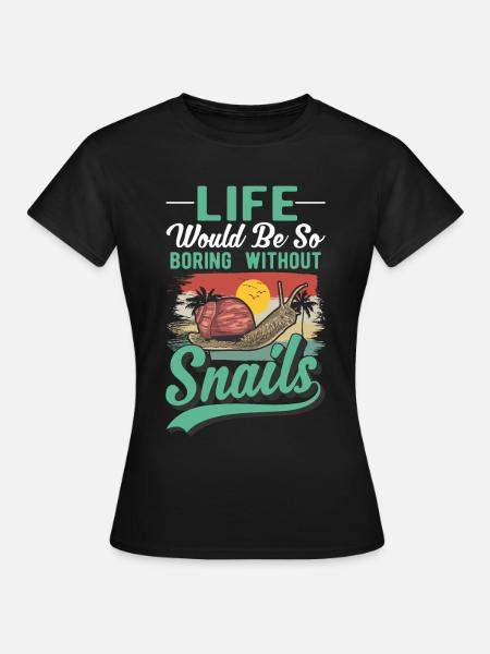 Schnecke Geschenk Weinbergschnecke - Frauen T-Shirt - Schwarz