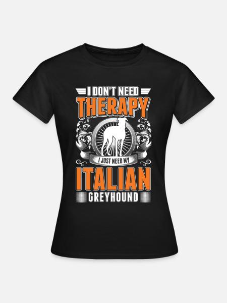 Italienischer Windhund Therapie - Frauen T-Shirt - Schwarz