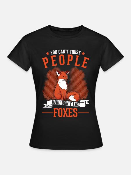 Fuchs Geschenk Rotfuchs - Frauen T-Shirt - Schwarz