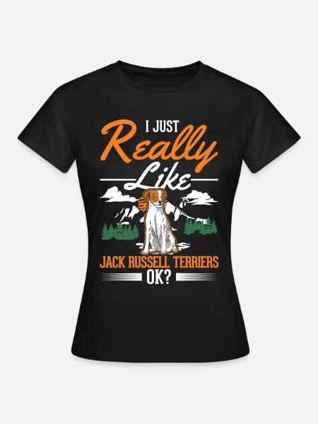 Ich mag einfach Jack Russell Terriers - Dame-T-shirt - sort