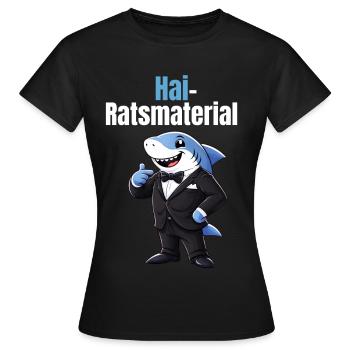 Certified Hairatsmaterial | Lustiger Hai Wortwitz - Frauen T-Shirt - Schwarz - Vorne - AI Model Female 172 dark (172cm)