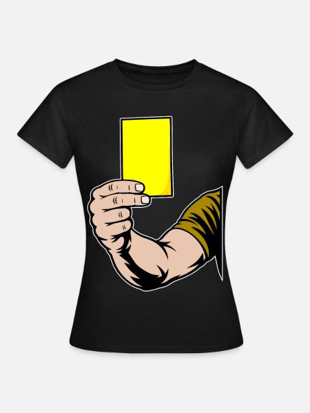 Gelbe Karte - Frauen T-Shirt - Schwarz