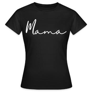 mama - Women's T-Shirt - black - Front - AI Model Female 172 dark (172cm)