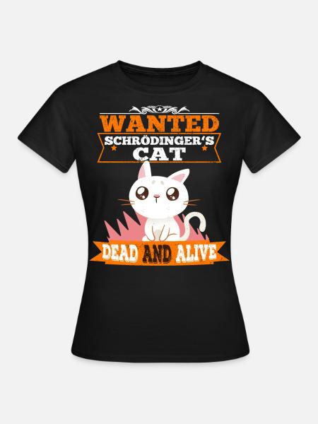 Le chat de Schrödinger chat mignon physique quantique - T-shirt Femme - noir