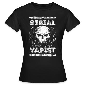 Vaping Serial Vapist E-zigarette - Frauen T-Shirt - Schwarz - Vorne - AI Model Female 172 dark (172cm)