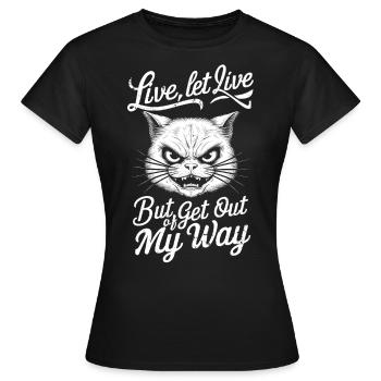Verspielt, wütend, leben, leben, Katze, Typografie, Design - Frauen T-Shirt - Schwarz - Vorne - AI Model Female 172 dark (172cm)