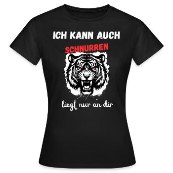 Tiger T-Shirt Ich kann auch schnurren - Frauen T-Shirt - Schwarz - Vorne - AI Model Female 172 dark (172cm)