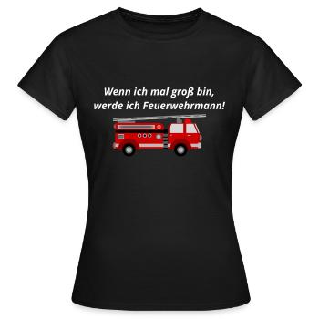 Wenn ich mal gross bin werde ich Feuerwehrmann - Frauen T-Shirt - Schwarz - Vorne - AI Model Female 172 dark (172cm)