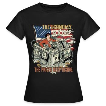 Die Wirtschaft ist eine Falle - Frauen T-Shirt - Schwarz - Vorne - AI Model Female 172 dark (172cm)