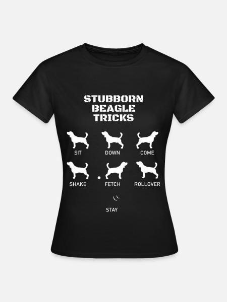Lustiges Beagle-Geschenk für beagle Liebhaber hartnäckiger Trick - Frauen T-Shirt - Schwarz
