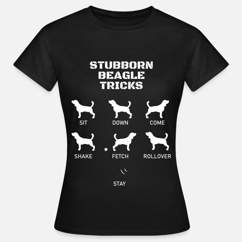 Morsom Beagle Gave til Beagle Lovers Stædig Trick - T-skjorte for kvinner - svart