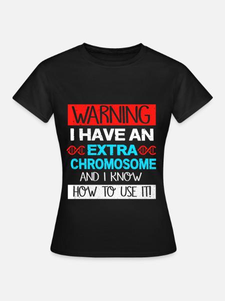 Down Syndrom - Frauen T-Shirt - Schwarz