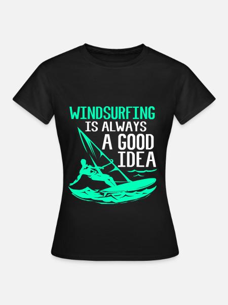 Windsurf Windsurfen Windsurfing Wassersport Surf - Frauen T-Shirt - Schwarz