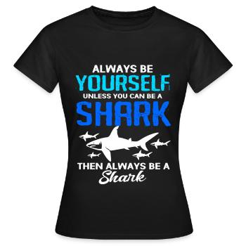 Shark Fish Shark Shark Fin Sharks Ocean - Women's T-Shirt - black - Front - AI Model Female 172 dark (172cm)
