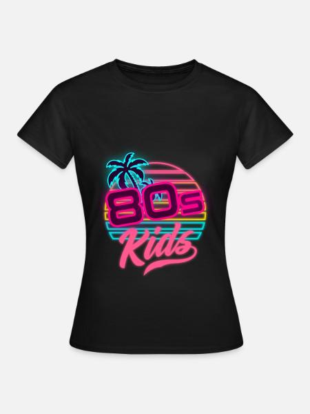 80er Kinder 80er Outfir 80er Retro 80er Jahre - Frauen T-Shirt - Schwarz