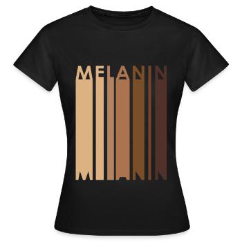 Melanin Black Variety Tolerance Black Power - Women's T-Shirt - black - Front - AI Model Female 172 dark (172cm)