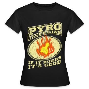 PYROTECHNICIANS Pyro technician Fireworks Fireworks - Women's T-Shirt - black - Front - AI Model Female 172 dark (172cm)