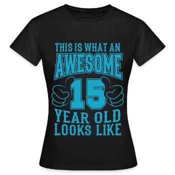 ICH BIN 15 JAHRE 15 Geburtstag Jungen 15 Jahre - Frauen T-Shirt - Schwarz - Vorne - AI Model Female 172 dark (172cm)