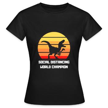 Dinosaurier - Social Distancing Weltmeister - Frauen T-Shirt - Schwarz - Vorne - AI Model Female 172 dark (172cm)