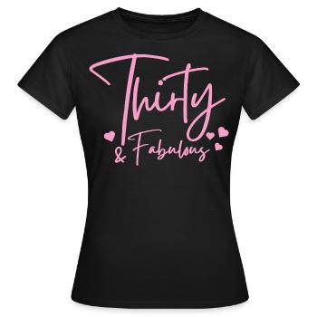 Thirty fabulous - Women's T-Shirt - black - Front - AI Model Female 172 dark (172cm)