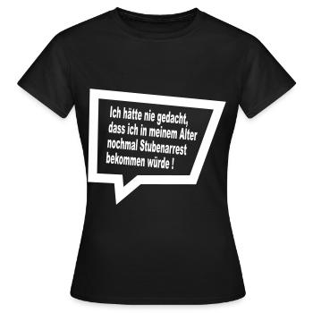 Ich hätte nie gedacht, das ich in meinem Alter... - Frauen T-Shirt - Schwarz - Vorne - AI Model Female 172 dark (172cm)