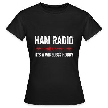 Ham Radio - It's a wireless hobby - Frauen T-Shirt - Schwarz - Vorne - AI Model Female 172 dark (172cm)