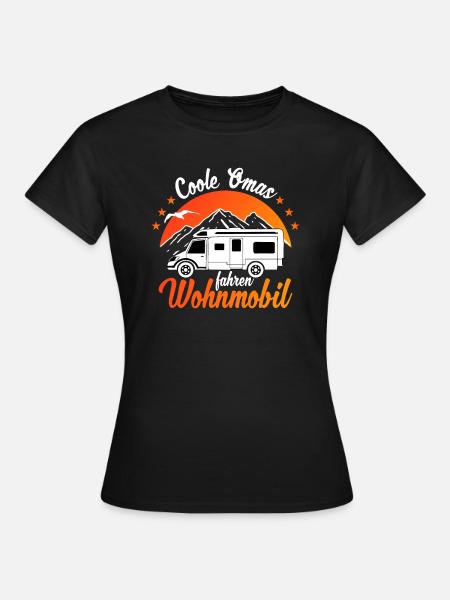 Camping Rentner Coole Omas fahren Wohnmobil - Frauen T-Shirt - Schwarz