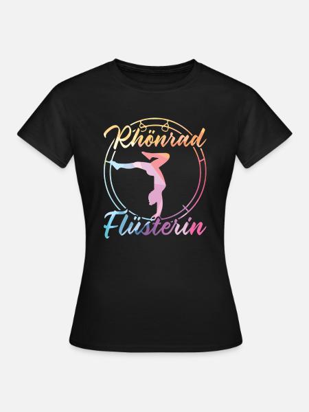 Rhönrad Flüsterin Rhönradturnen Kinder Röhnrad - Frauen T-Shirt - Schwarz