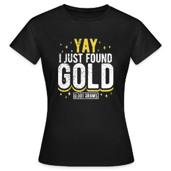 Inondation d’or Extraction d’or - T-shirt Femme - noir - Devant - AI Model Female 172 dark (172cm)