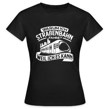 Straßenbahn Straßenbahnfahrer S-Bahn - Frauen T-Shirt - Schwarz - Vorne - AI Model Female 172 dark (172cm)