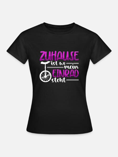 Einrad - Frauen T-Shirt - Schwarz