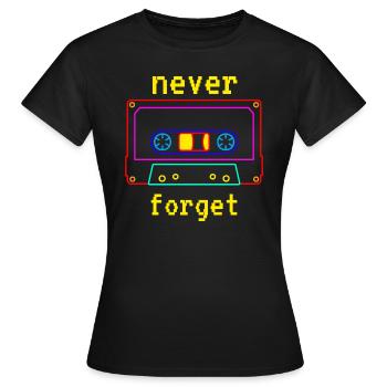 Kassette Never forget Audiokassette Vintage Retro - Frauen T-Shirt - Schwarz - Vorne - AI Model Female 172 dark (172cm)