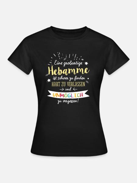 Großartige Hebamme Spruch Abschied Geschenk - Frauen T-Shirt - Schwarz