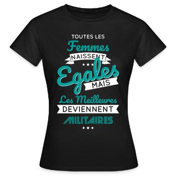 Femmes égales les meilleures deviennent militaires - T-shirt Femme - noir - Devant - AI Model Female 172 dark (172cm)