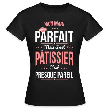 Mon mari n'est pas parfait mais il est pâtissier - T-shirt Femme - noir - Devant - AI Model Female 172 dark (172cm)