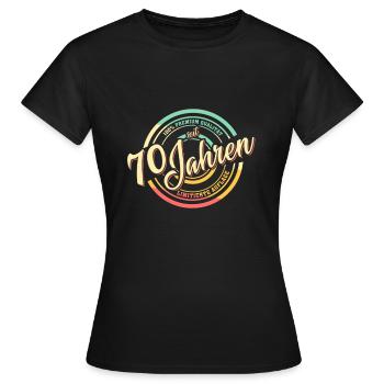 70. Geburtstag 70 Jahre Geburtstagsgeschenk - Frauen T-Shirt - Schwarz - Vorne - AI Model Female 172 dark (172cm)
