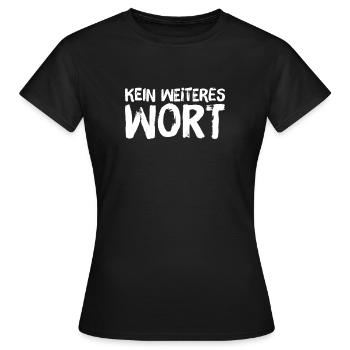 halt die Klappe - Frauen T-Shirt - Schwarz - Vorne - AI Model Female 172 dark (172cm)