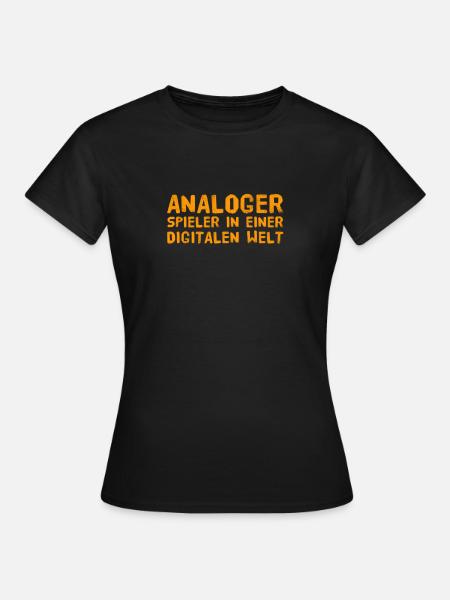 in front of you is an analogue player - Women's T-Shirt - black