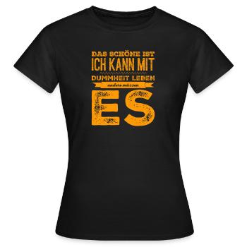 Stupidity - Women's T-Shirt - black - Front - AI Model Female 172 dark (172cm)