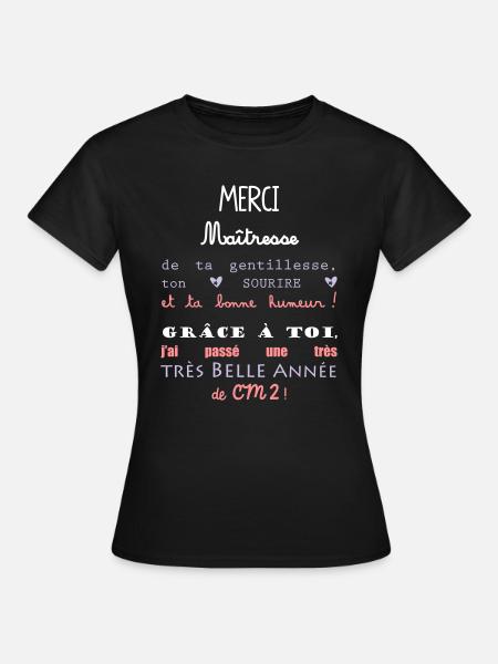 merci maîtresse cadeau de fin d'année CM2 - T-shirt Femme - noir