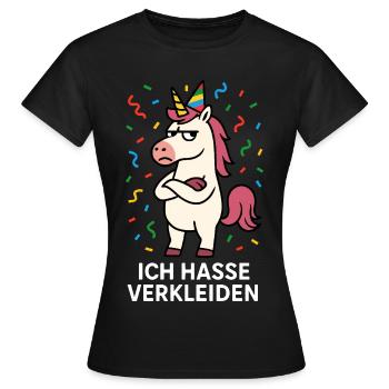Faschingsmuffel Kostüm lustig Einhorn verkleiden - Frauen T-Shirt - Schwarz - Vorne - AI Model Female 172 dark (172cm)