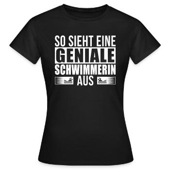 Geniale Schwimmerin - Frauen T-Shirt - Schwarz - Vorne - AI Model Female 172 dark (172cm)