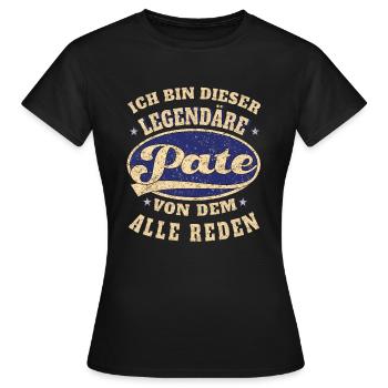 Pate ich bin dieser legendäre Pate Ding - Frauen T-Shirt - Schwarz - Vorne - AI Model Female 172 dark (172cm)