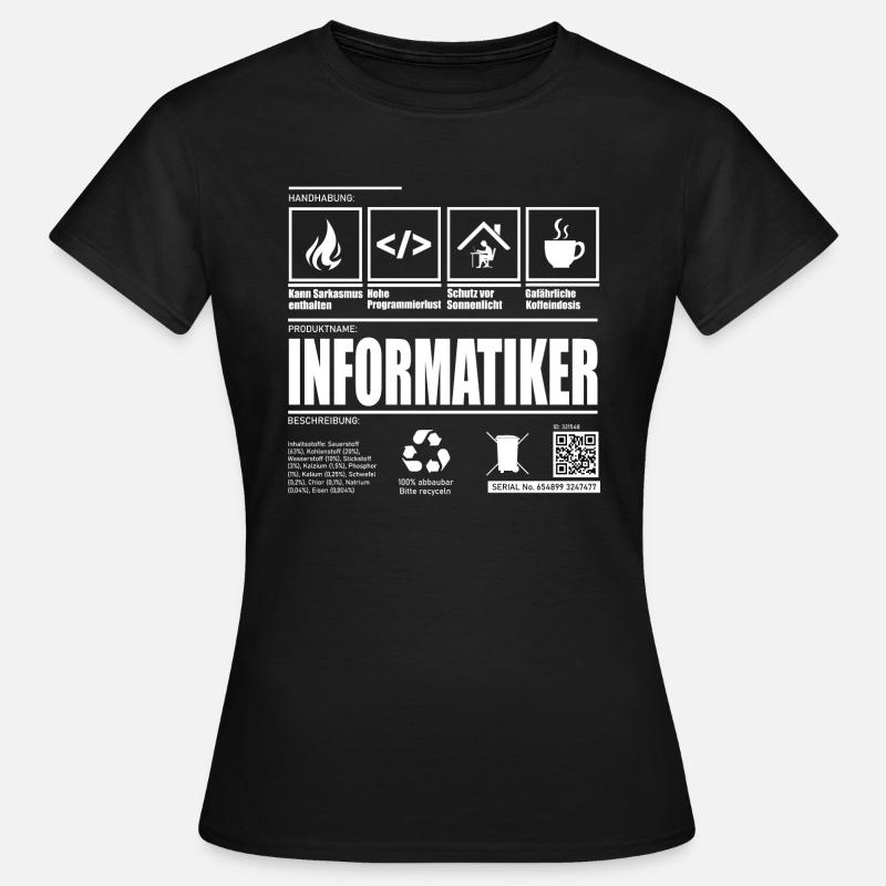 Produktname Informatiker Programmierer Geschenk - Frauen T-Shirt - Schwarz