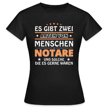 Notar Geschenk - zwei Arten von... Design - Frauen T-Shirt - Schwarz - Vorne - AI Model Female 172 dark (172cm)