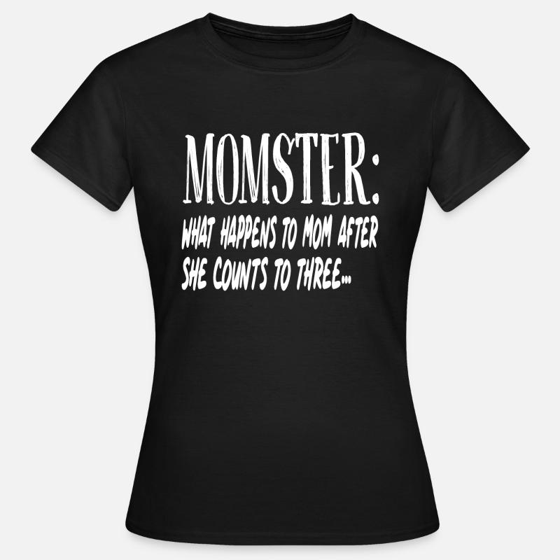 Mama Mutter Mom Mommy Geschenk Spruch Sprüche - Frauen T-Shirt - Schwarz