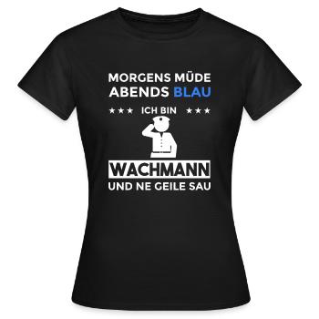 Morgens Müde Abends Blau Wachmann - Frauen T-Shirt - Schwarz - Vorne - AI Model Female 172 dark (172cm)